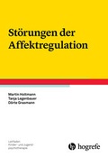 Cover: St&ouml;rungen der Affektregulation - Hogrefe
