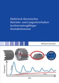 Cover: Elektrisch-thermisches Betriebs- und Langzeitverhalten hochstromtragf&auml;higer Kontaktelemente - Shaker