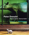 Cover: Peter Dressler. Wiener Gold / Vienna Gold - Fotohofedition