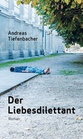 Cover: Der Liebesdilettant - Verlag Wortreich