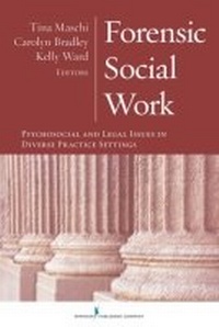 Enlarge image Cover: Forensic Social Work - Springer Publishing Company