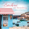 Cover: Die kleine B&auml;ckerei am Strandweg (Die kleine B&auml;ckerei am Strandweg 1) - OSTERWOLDaudio