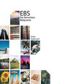 Enlarge image Cover: Die Elementare Bildsprache EBS - Thiemo Graf Verlag und Buchhandel