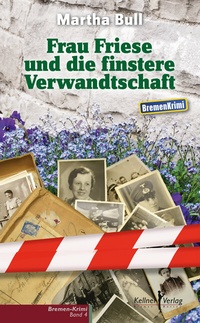 Abbildung von: Frau Friese und die finstere Verwandtschaft - Kellner Verlag
