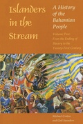 Cover: Islanders in the Stream: A History of the Bahamian People - University of Georgia Press