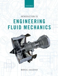 Enlarge image Cover: Introduction to Engineering Fluid Mechanics - Oxford University Press
