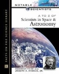 Cover: A-Z of Scientists in Space and Astronomy - Facts On File Inc