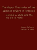 Cover: The Royal Treasuries of the Spanish Empire in America - Duke University Press