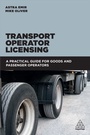 Cover: Transport Operator Licensing - Kogan Page Ltd
