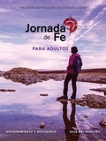 Cover: Jornada de Fe Para Adultos, Discernimiento Y Mistagogia, Guia del Maestro - Liguori Publications
