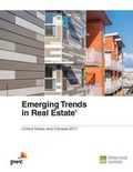 Cover: Emerging Trends in Real Estate 2017 - Urban Land Institute,U.S.