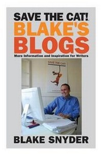 Abbildung von: Save the Cat! Blake's Blogs - Save the Cat! Press