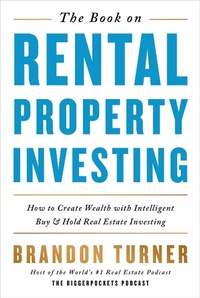 Enlarge image Cover: Book on Rental Property Investing,the-How to Create Wealth and Passive - Biggerpockets Publishing, LLC