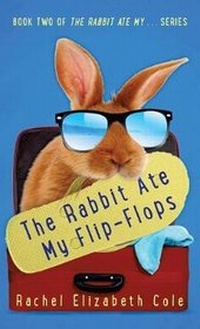 Enlarge image Cover: The Rabbit Ate My Flip-Flops - Tangled Oak Press