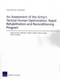 Cover: An Assessment of the Army's Tactical Human Optimization, Rapid Rehabilitation and Reconditioning Program - RAND