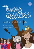 Cover: The Mucky Princess : And the Lipstick of Truth: 2 - Cleveland Family Books