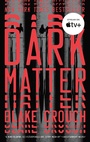 Cover: Dark Matter - Ballantine Books Inc.