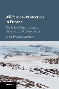 Abbildung von: Wilderness Protection in Europe - Cambridge University Press