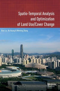 Enlarge image Cover: Spatio-temporal Analysis and Optimization of Land Use/Cover Change - CRC Press