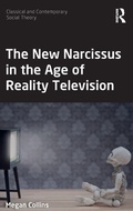 Cover: The New Narcissus in the Age of Reality Television - Routledge