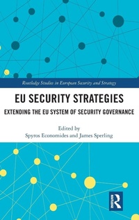 Enlarge image Cover: EU Security Strategies - Routledge