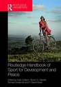 Cover: Routledge Handbook of Sport for Development and Peace - Routledge