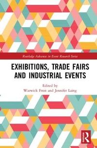 Bild vergrößern Bild: Exhibitions, Trade Fairs and Industrial Events - Routledge