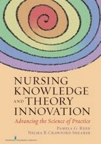 Enlarge image Cover: Nursing Knowledge and Theory Innovation - Springer Publishing Company