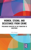Cover: Women, Stigma, and Desistance from Crime - Routledge