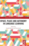 Cover: Space, Place and Autonomy in Language Learning - Routledge