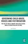 Bild: Governing Child Abuse Voices and Victimisation - Routledge