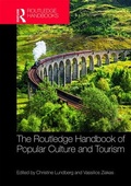 Cover: The Routledge Handbook of Popular Culture and Tourism - Routledge