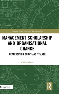 Abbildung von: Management Scholarship and Organisational Change - Routledge