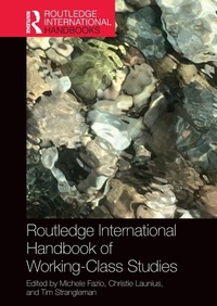 Enlarge image Cover: Routledge International Handbook of Working-Class Studies - Routledge