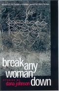 Cover: Break Any Woman Down - University of Georgia Press