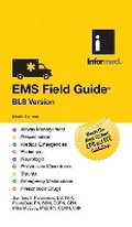 Cover: EMS Field Guide, BLS Version - Jones and Bartlett Publishers, Inc