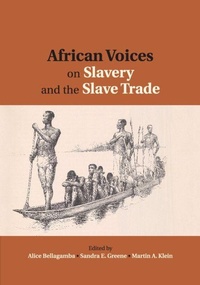Abbildung von: African Voices on Slavery and the Slave Trade: Volume 2, Essays on Sources and Methods - Cambridge University Press