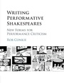 Cover: Writing Performative Shakespeares - Cambridge University Press