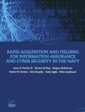 Cover: Rapid Acquisition and Fielding for Information Assurance and Cyber Security in the Navy - RAND