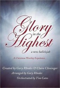 Enlarge image Cover: Glory in the Highest - Lillenas Publishing Company