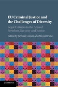 Cover: EU Criminal Justice and the Challenges of Diversity - Cambridge University Press