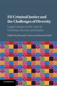 Enlarge image Cover: EU Criminal Justice and the Challenges of Diversity - Cambridge University Press