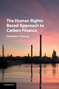 Bild: The Human Rights-Based Approach to Carbon Finance - Cambridge University Press