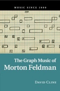 Cover: The Graph Music of Morton Feldman - Cambridge University Press