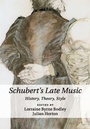 Cover: Schubert's Late Music - Cambridge University Press