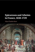 Cover: Epicureans and Atheists in France, 1650-1729 - Cambridge University Press