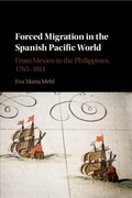Cover: Forced Migration in the Spanish Pacific World - Cambridge University Press