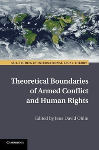 Enlarge image Cover: Theoretical Boundaries of Armed Conflict and Human Rights - Cambridge University Press