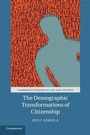 Cover: The Demographic Transformations of Citizenship - Cambridge University Press