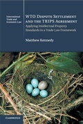 Cover: WTO Dispute Settlement and the TRIPS Agreement - Cambridge University Press
